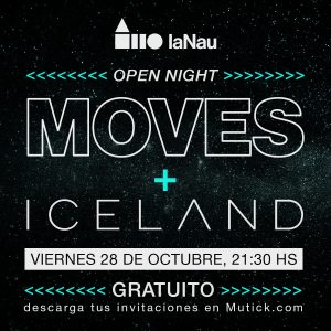 Doble concierto Gratuito, MOVES + ICELAND