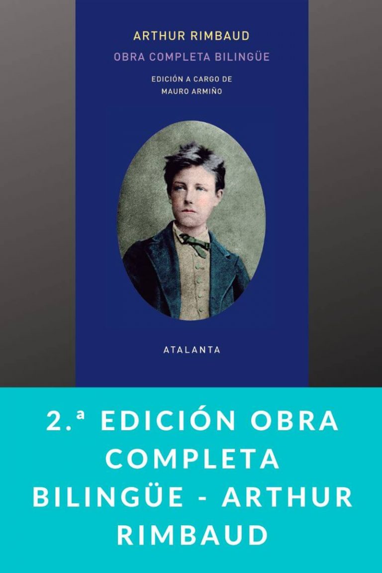 2.ª EDICIÓN OBRA COMPLETA BILINGÜE – Arthur Rimbaud