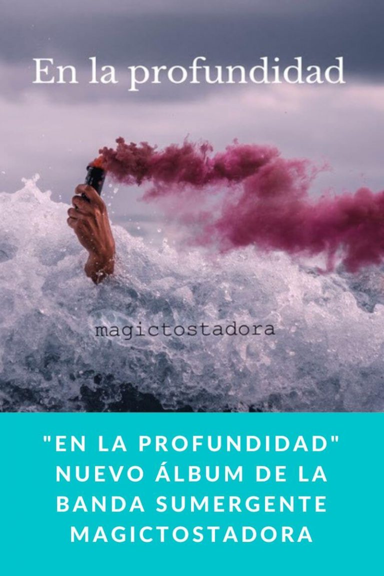 «En la profundidad» Nuevo álbum de la banda SUMERGENTE Magictostadora