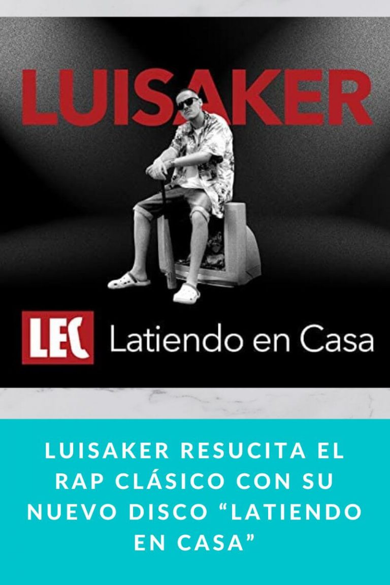 Luisaker resucita el rap clásico con su nuevo disco “Latiendo en casa”