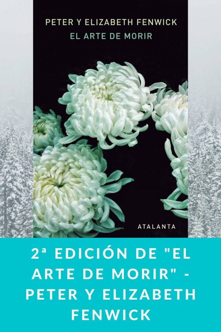 2ª edición de «El arte de morir» – Peter y Elizabeth Fenwick