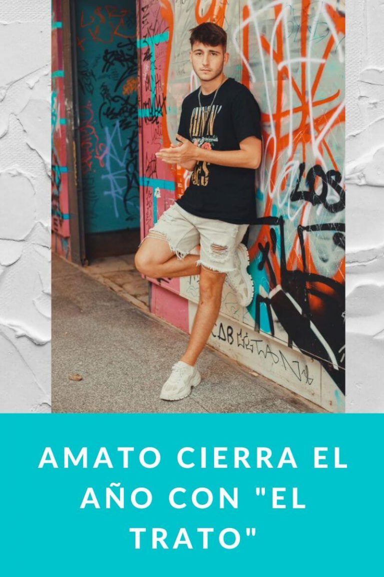 AMATO cierra el año con «EL TRATO»