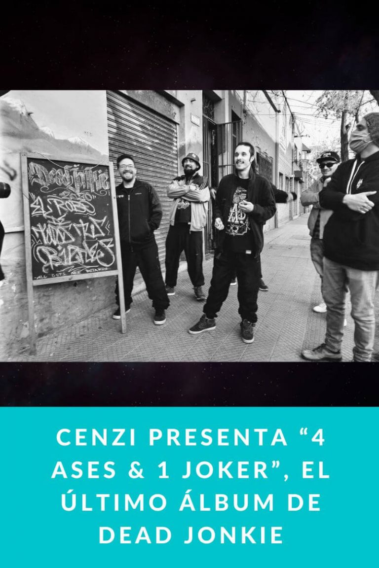Cenzi presenta “4 Ases & 1 Joker”, el último álbum de Dead Jonkie