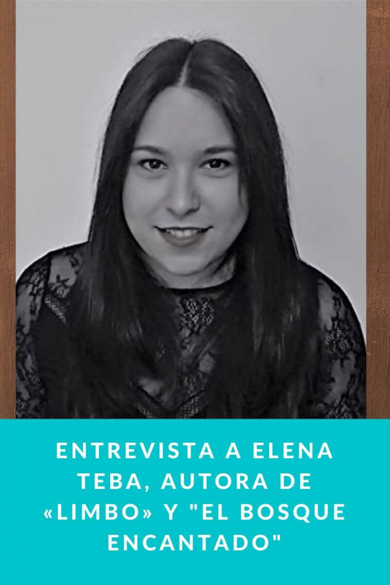 Entrevista a Elena Teba, autora de «Limbo» y «El bosque encantado»