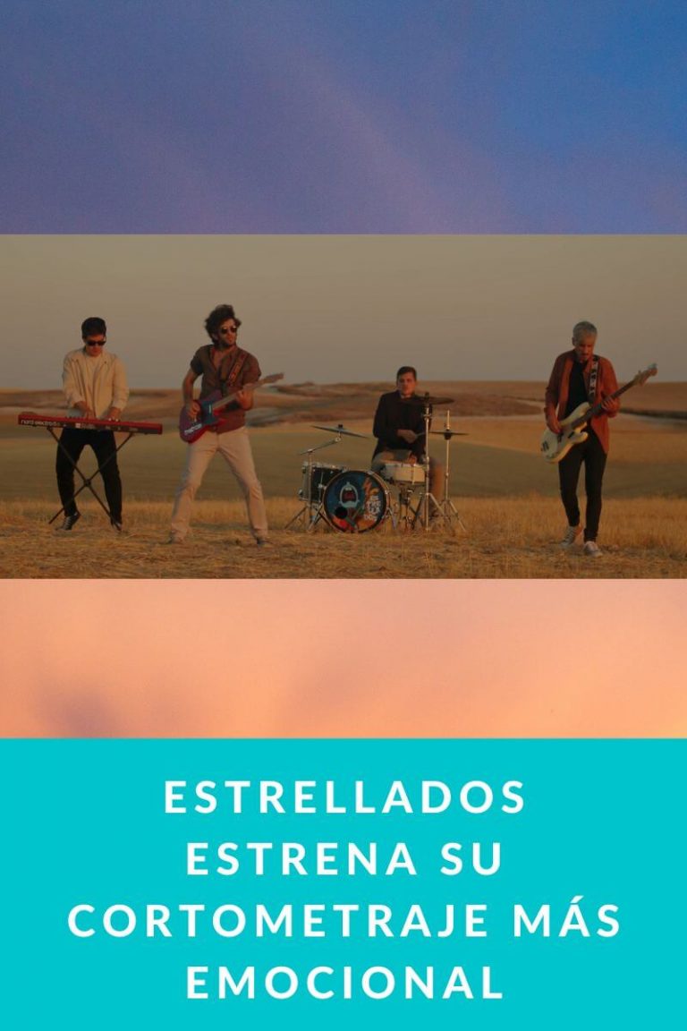 Estrellados estrena su cortometraje más emocional