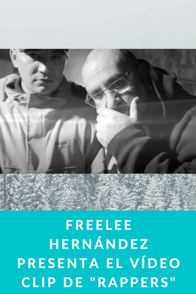 FreeLee Hernández presenta el vídeo clip de «Rappers»