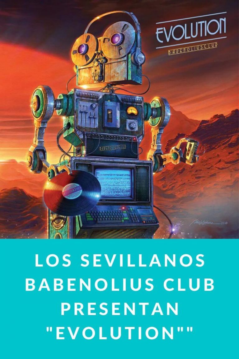 Los sevillanos Babenolius Club presentan «Evolution», primer avance del álbum debut «Acumatics»