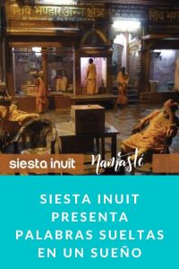 Siesta Inuit presenta Palabras sueltas en un sueño
