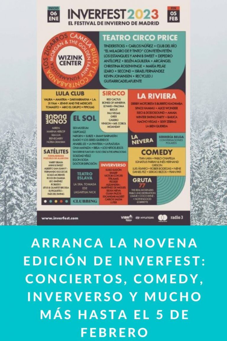 Arranca la novena edición de Inverfest: Conciertos, Comedy, Inververso y mucho más hasta el 5 de Febrero