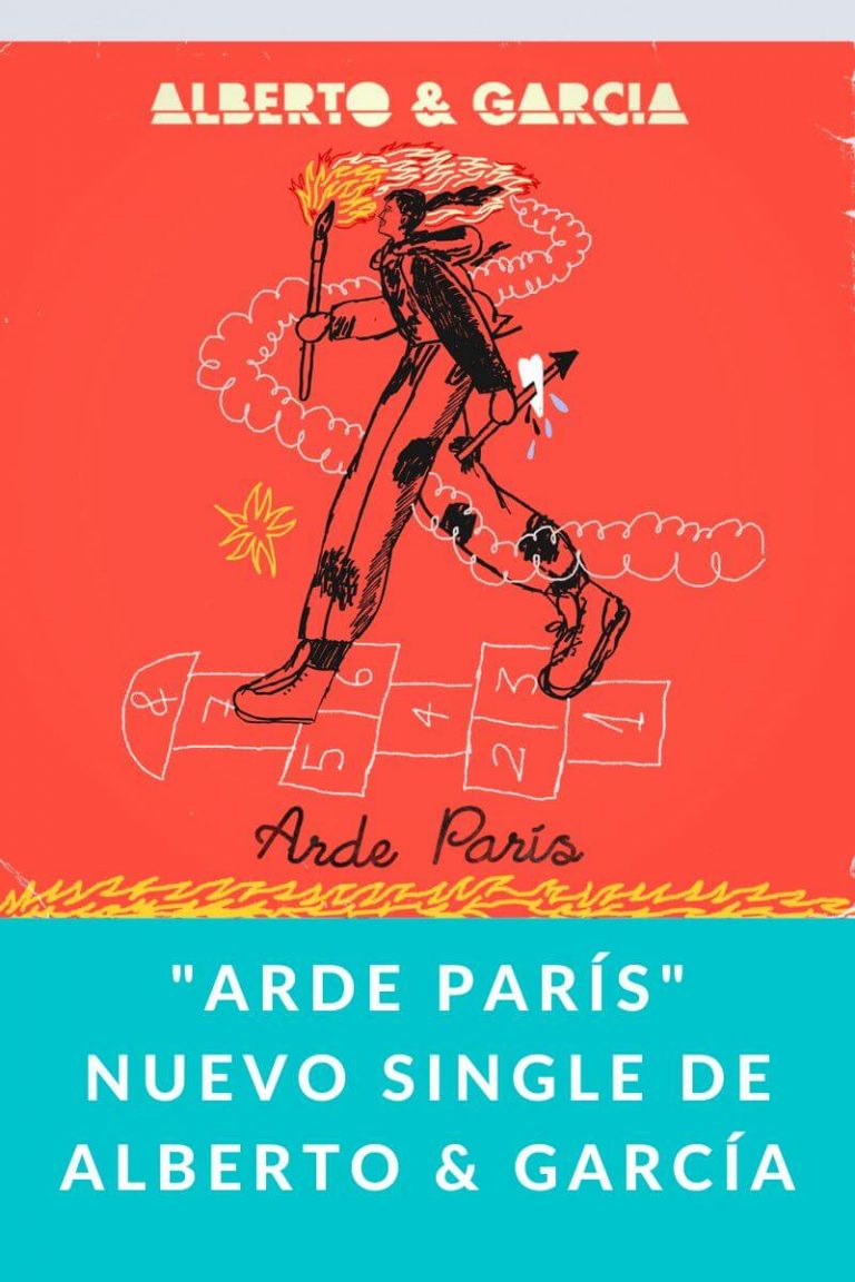 «Arde París» nuevo single de Alberto & García