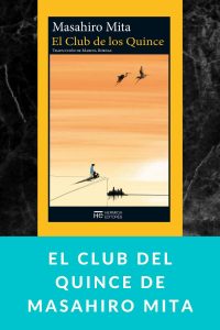 El Club del Quince de Masahiro Mita