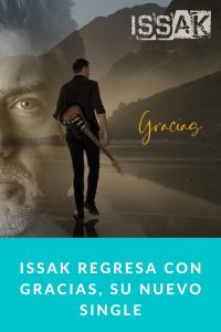 Issak regresa con Gracias, su nuevo single