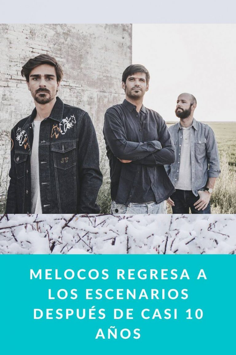 Melocos regresa a los escenarios después de casi 10 años