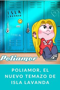 Poliamor, el nuevo temazo de ISLA LAVANDA