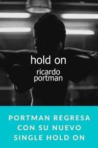 Portman regresa con su nuevo single Hold On