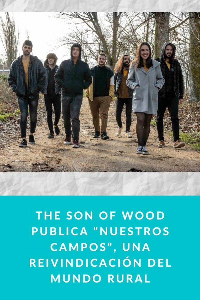 The Son of Wood publica «Nuestros Campos», una reivindicación del mundo rural