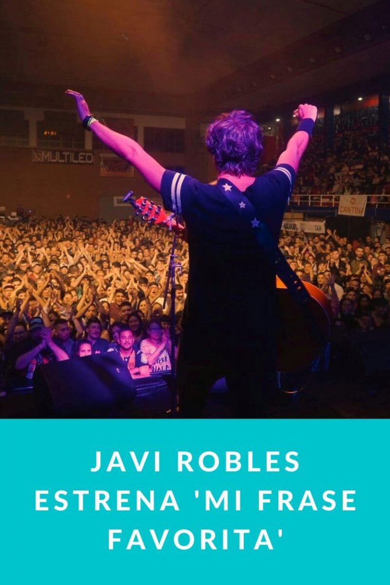 Javi Robles estrena ‘Mi frase favorita’
