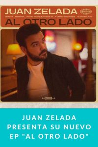 Juan Zelada presenta su nuevo EP "Al otro lado"