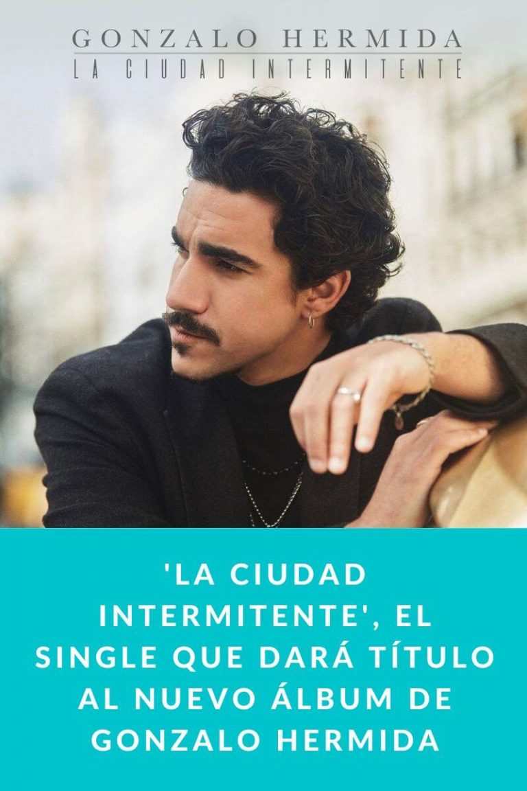 ‘La Ciudad Intermitente’, el single que dará título al nuevo álbum de Gonzalo Hermida