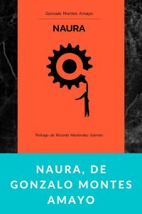 Naura, de Gonzalo Montes Amayo
