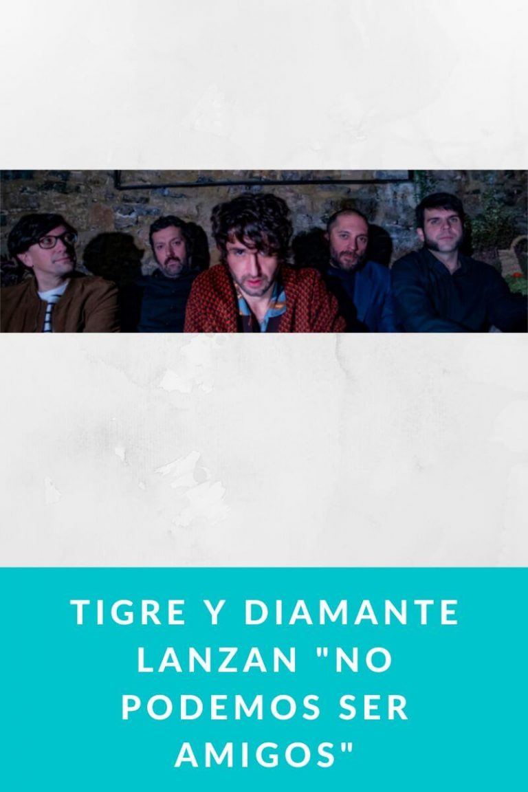 Tigre y Diamante lanzan «No podemos ser amigos»