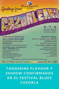 Tangerine Flavour y Shidow confirmados en el Festival Blues Cazorla