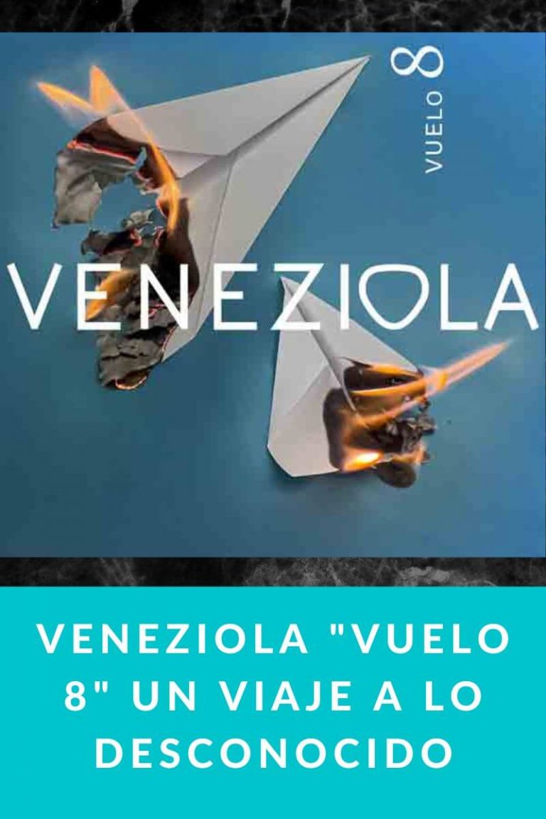 VENEZIOLA «Vuelo 8» un viaje a lo desconocido