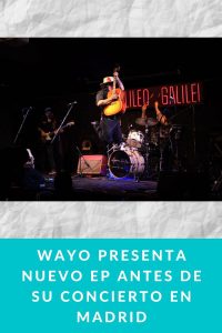 Wayo presenta nuevo EP antes de su concierto en Madrid