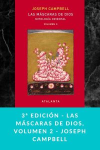 3ª edición - Las máscaras de dios, volumen 2 - Joseph Campbell
