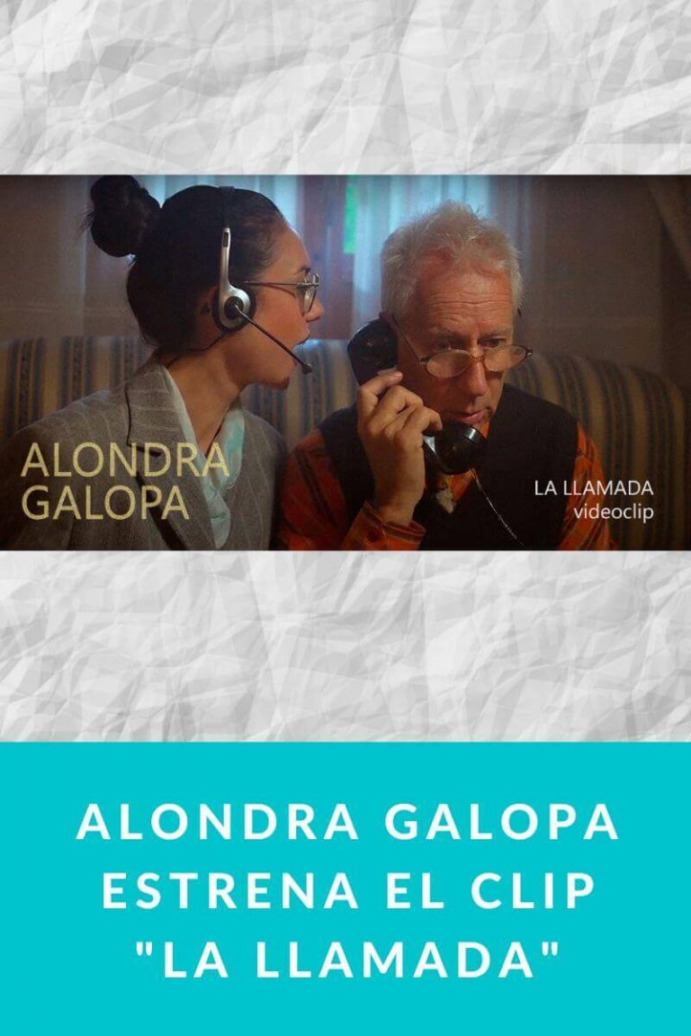 Alondra Galopa estrena el clip «La LLamada»
