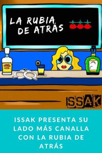 Issak presenta su lado más canalla con La Rubia de Atrás