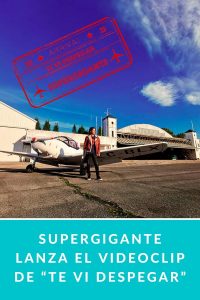 Supergigante lanza el videoclip de “Te vi despegar”