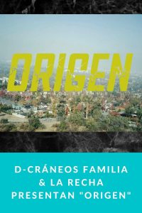D-Cráneos Familia & La Recha presentan "Origen"