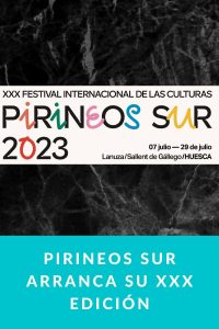 Pirineos Sur arranca su XXX edición