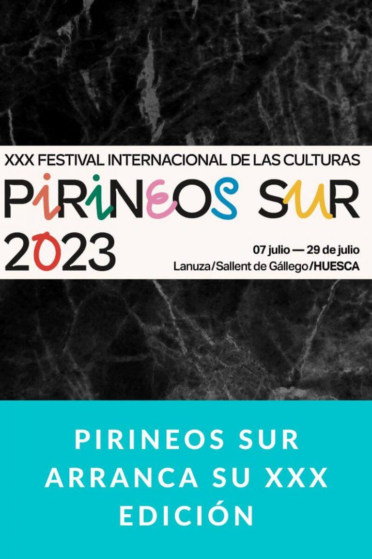 Pirineos Sur arranca su XXX edición
