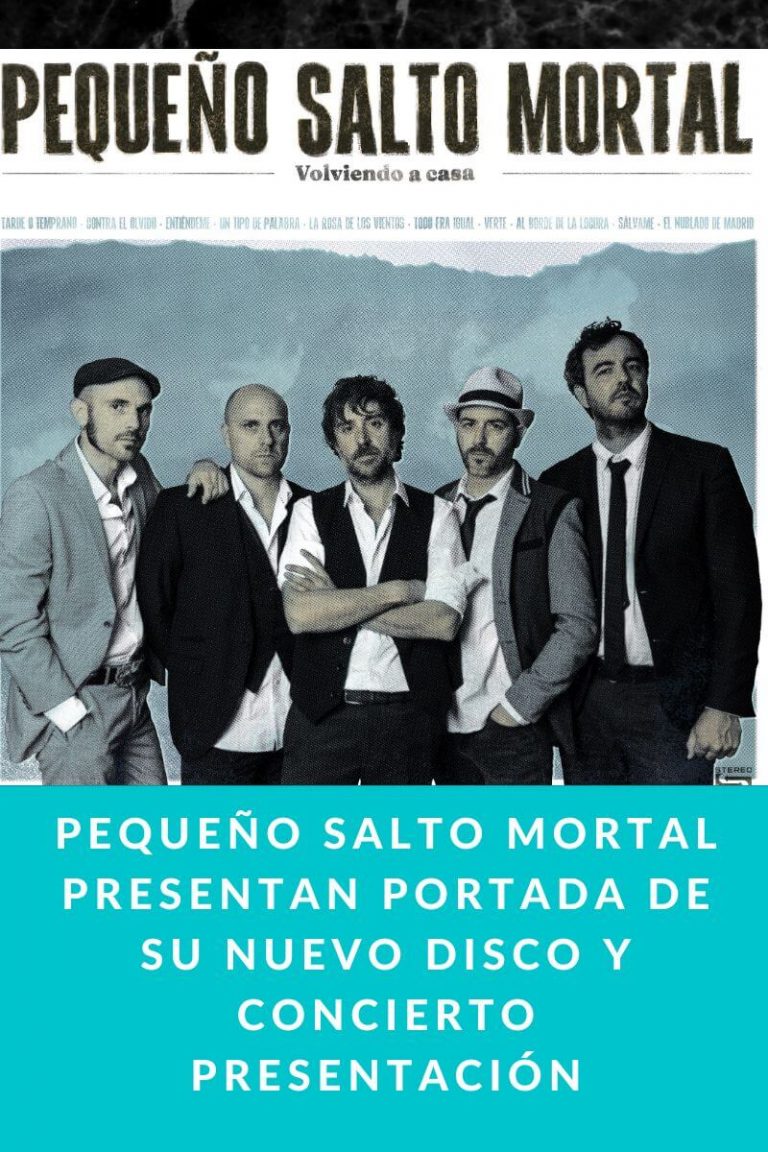 Pequeño Salto Mortal presentan portada de su nuevo disco y concierto presentación