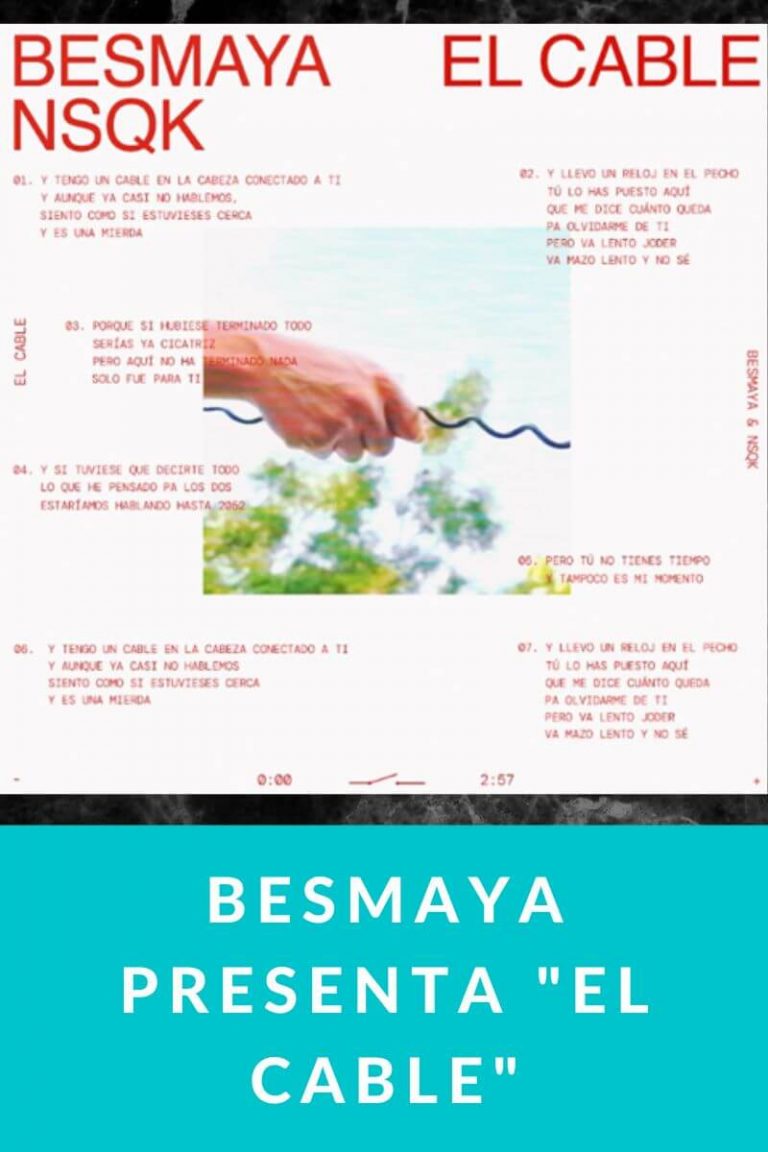 BESMAYA presenta «EL CABLE»