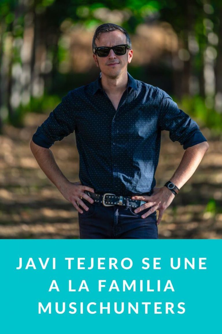 Javi Tejero se une a la familia MusicHunters