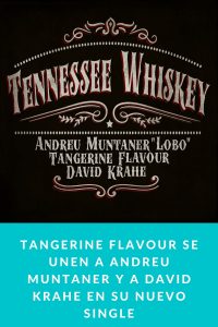 Tangerine Flavour se unen a Andreu Muntaner y a David Krahe en su nuevo single