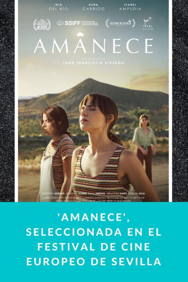‘AMANECE’, seleccionada en el Festival de Cine Europeo de Sevilla