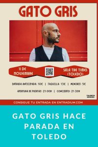 Gato Gris hace parada en Toledo