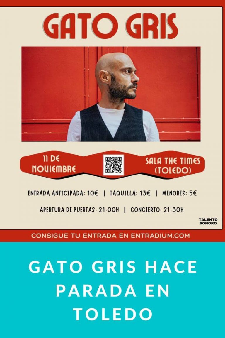 Gato Gris hace parada en Toledo