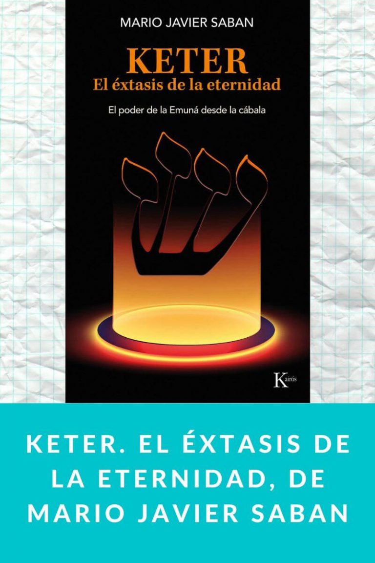 Keter. El éxtasis de la eternidad, de Mario Javier Saban