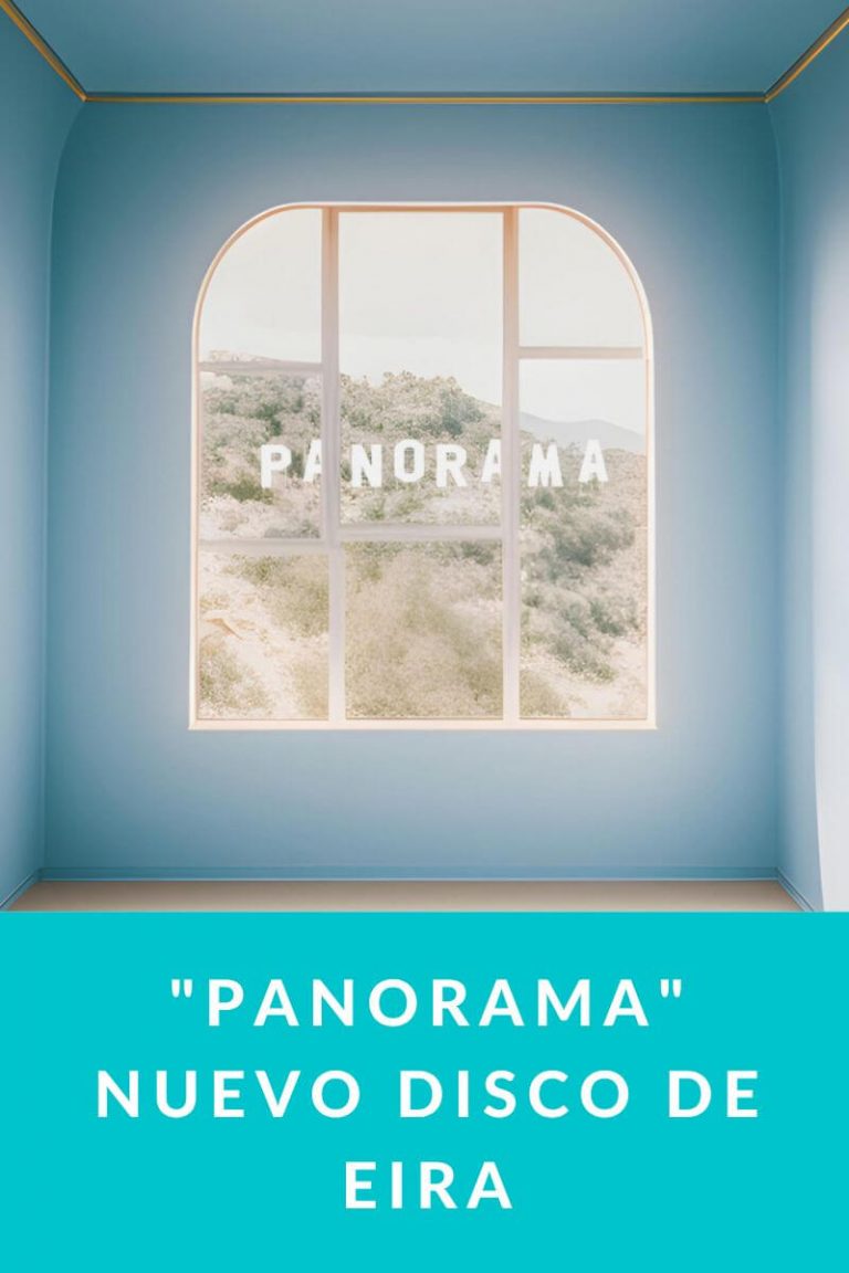 «Panorama» nuevo disco de EIRA