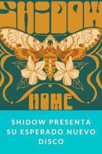 Shidow presenta su esperado nuevo disco