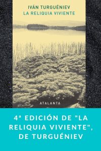 4ª edición de "La reliquia viviente", de Turguéniev