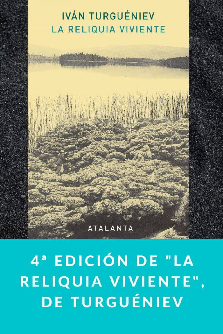 4ª edición de «La reliquia viviente», de Turguéniev