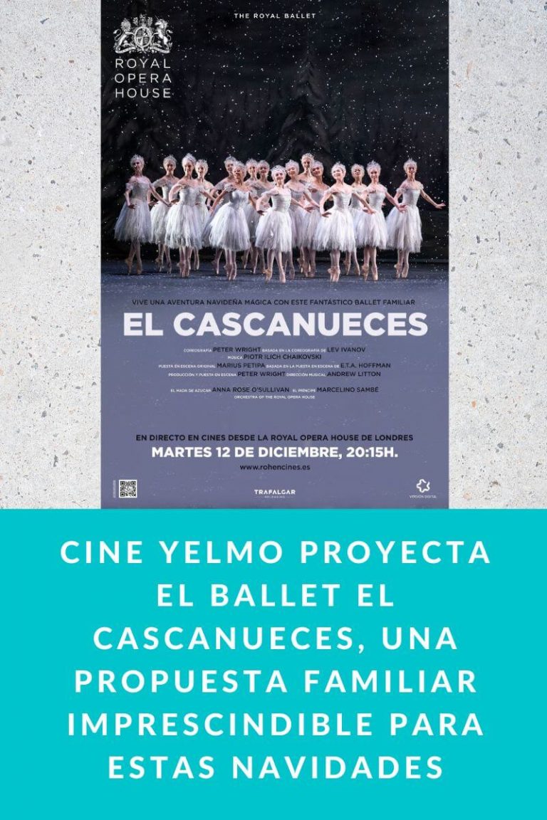 Cine Yelmo proyecta el ballet El cascanueces, una propuesta familiar imprescindible para estas Navidades