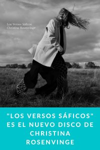 "Los versos sáficos" es el nuevo disco de Christina Rosenvinge