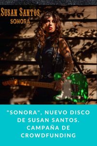 "SONORA", nuevo disco de Susan Santos. Campaña de crowdfunding